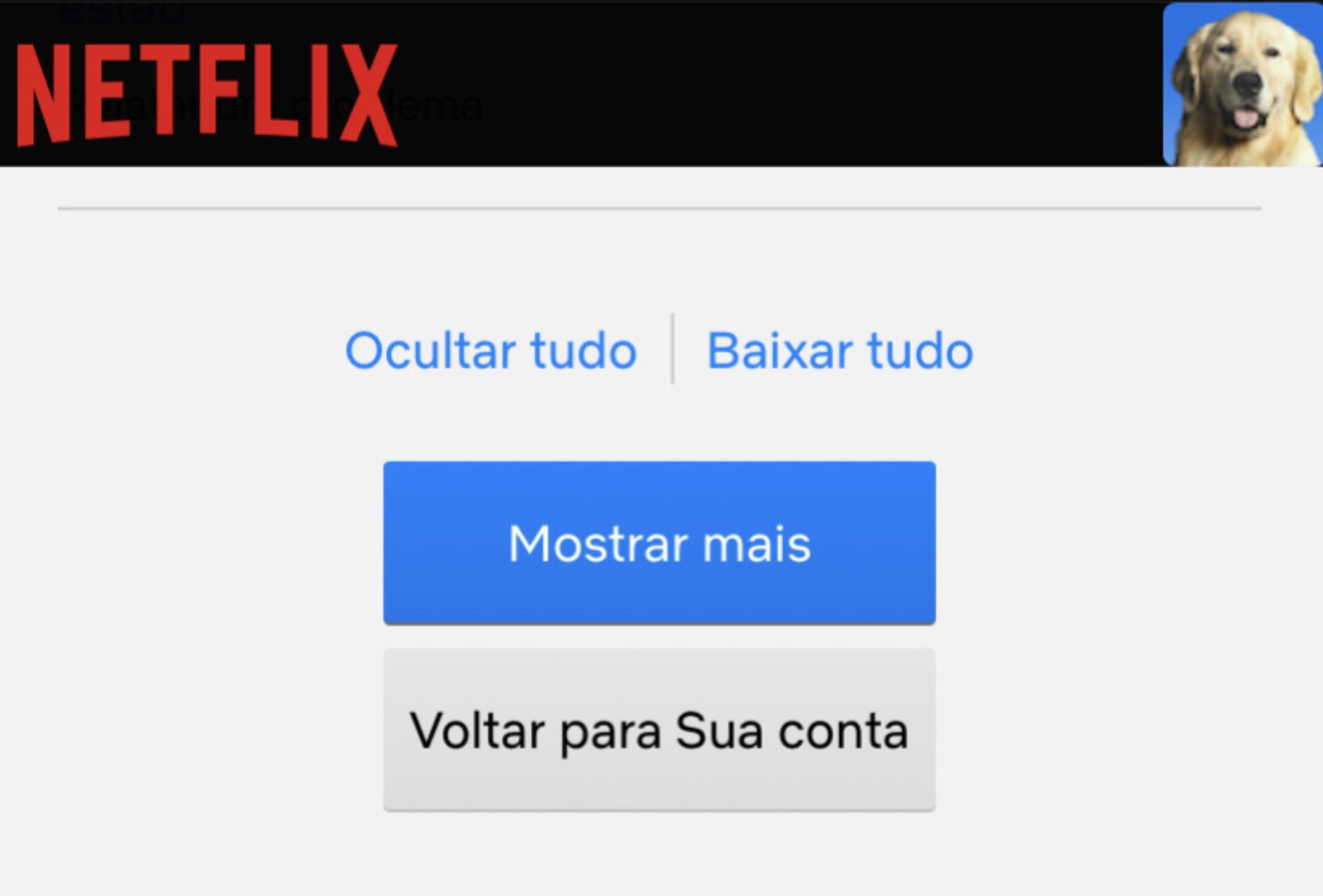 Quer saber tudo o que você já assistiu na Netflix? Aprenda a ver o histórico